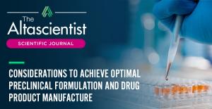 The Altascientist: Considerations to Achieve Optimal Preclinical Formulation and Drug Product Manufacture