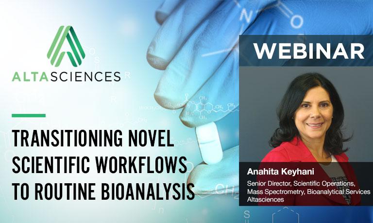 Transitioning Novel Scientific Workflows to Routine Bioanalysis