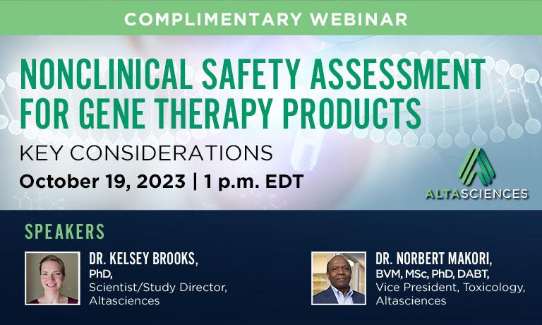 Webinar—Nonclinical Safety Assessment for Gene Therapy Products—Key Considerations 
